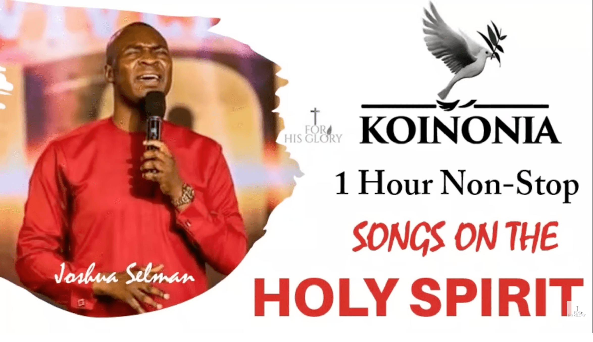 1 Hour Intimate Worship with Apostle Joshua Selman